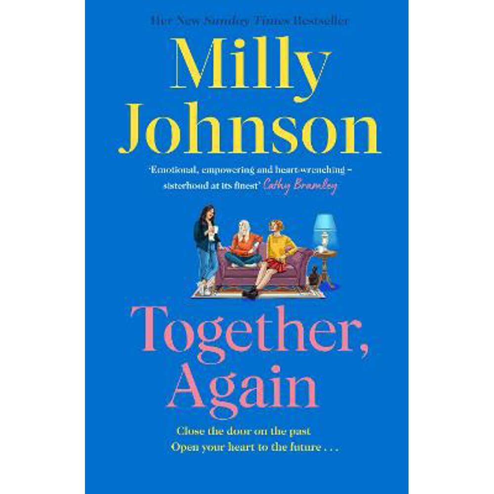 Together, Again: laughter, joy and hope from the much-loved Sunday Times bestselling author (Paperback) - Milly Johnson